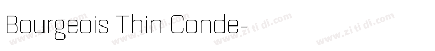 Bourgeois Thin Conde字体转换